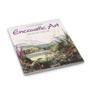 Encaustic Art Buch Wie male ich mit Wachs - Deutsch